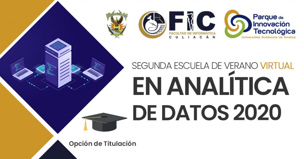 La FIC invita a la Segunda Escuela de Verano en Analítica de Datos 2020