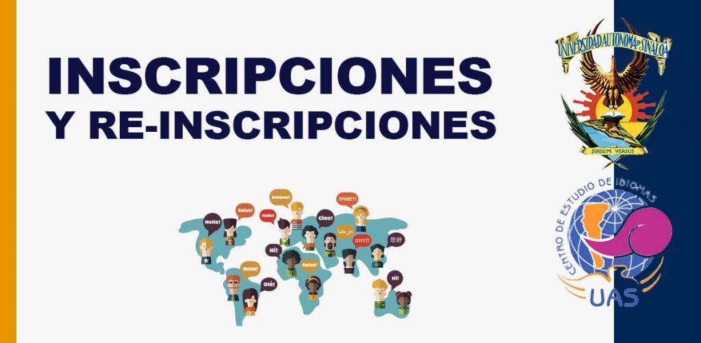 Inicia Periodo de Inscripciones y Reinscripciones en  el Centro de Idiomas Culiacán