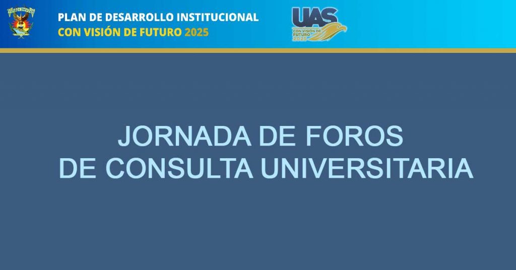 La FIC te invita a participar en la Jornada de Foros de Consulta Universitaria.