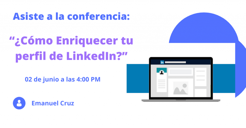 Asiste a la conferencia “¿Cómo Enriquecer tu perfil de LinkedIn?” que trae KPMG para ti
