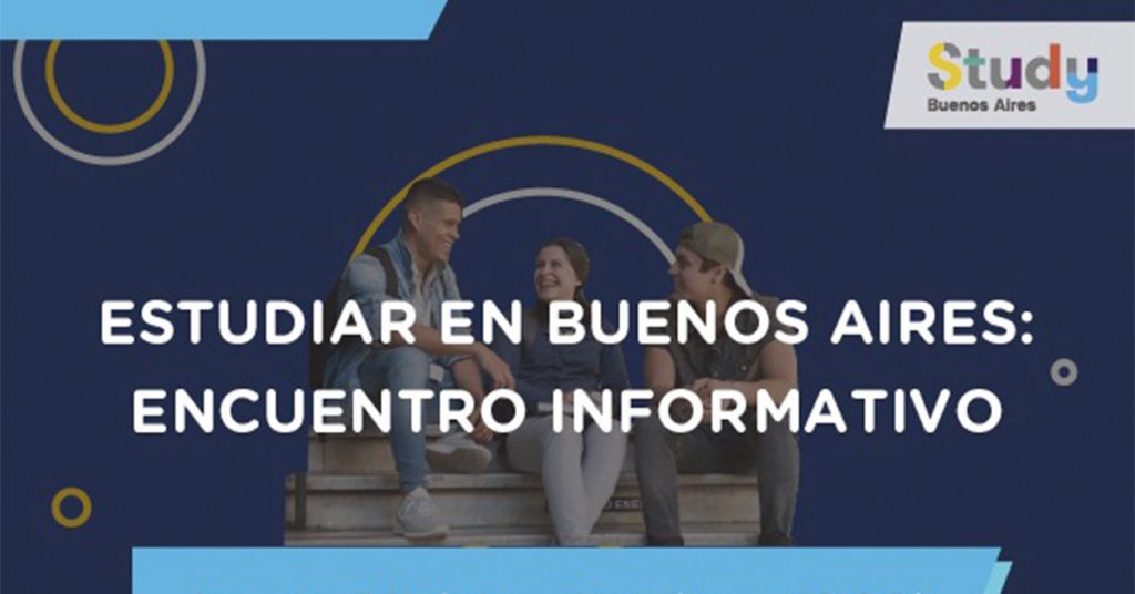 Sesión Informativa: Becas Study Buenos Aires para Posgrados 2022