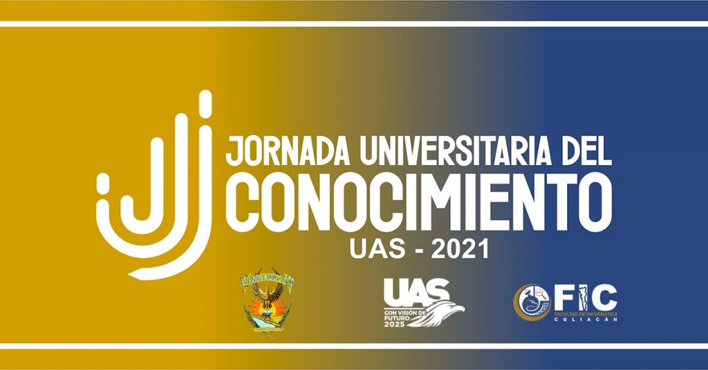 Inaugura la UAS la Jornada Universitaria del Conocimiento 2021