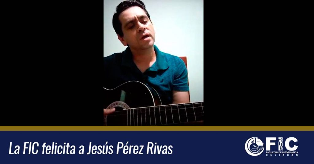 La FIC felicita a Jesús Pérez Rivas por ser finalista en el Segundo Concurso de Canción Ranchera Tradicional Mexicana