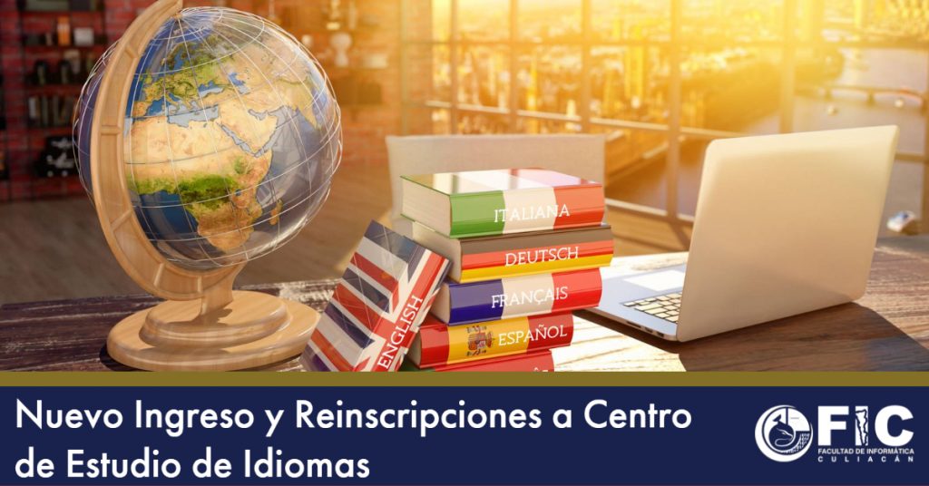 Nuevo Ingreso y Reinscripciones a Centro de Estudio de Idiomas