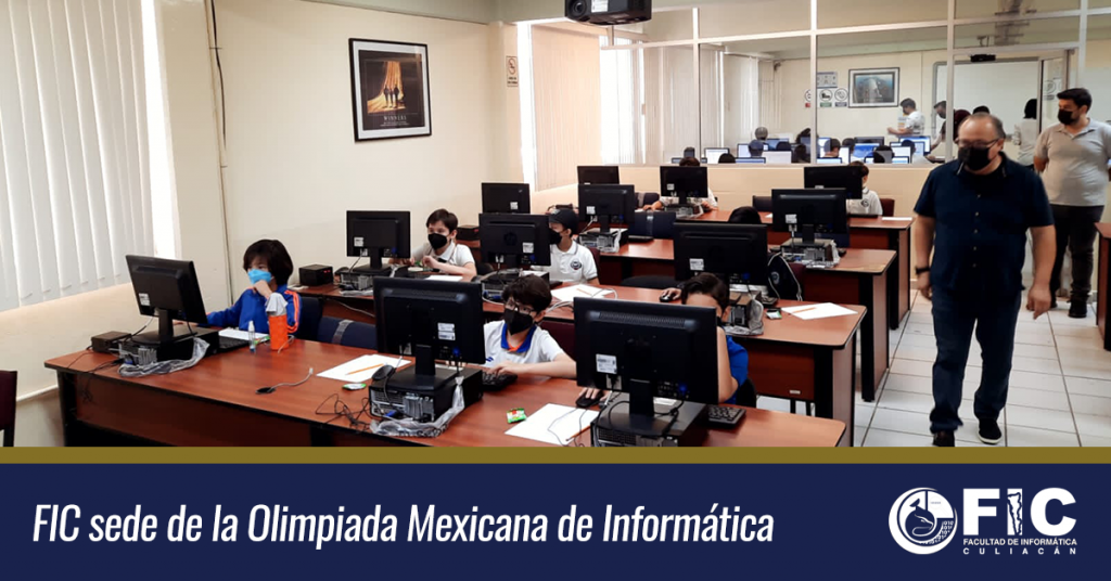 FIC sede de la 27a Olimpiada Mexicana de Informática