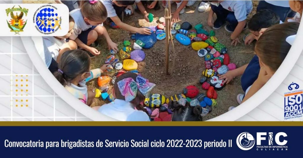 Convocatoria para Brigadistas de Servicio Social en el ciclo 2022-2023 periodo II