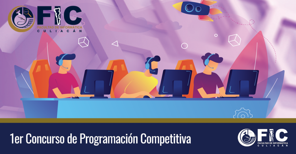 Lanza FIC 1er Concurso de Programación Competitiva para estudiantes de la UAS