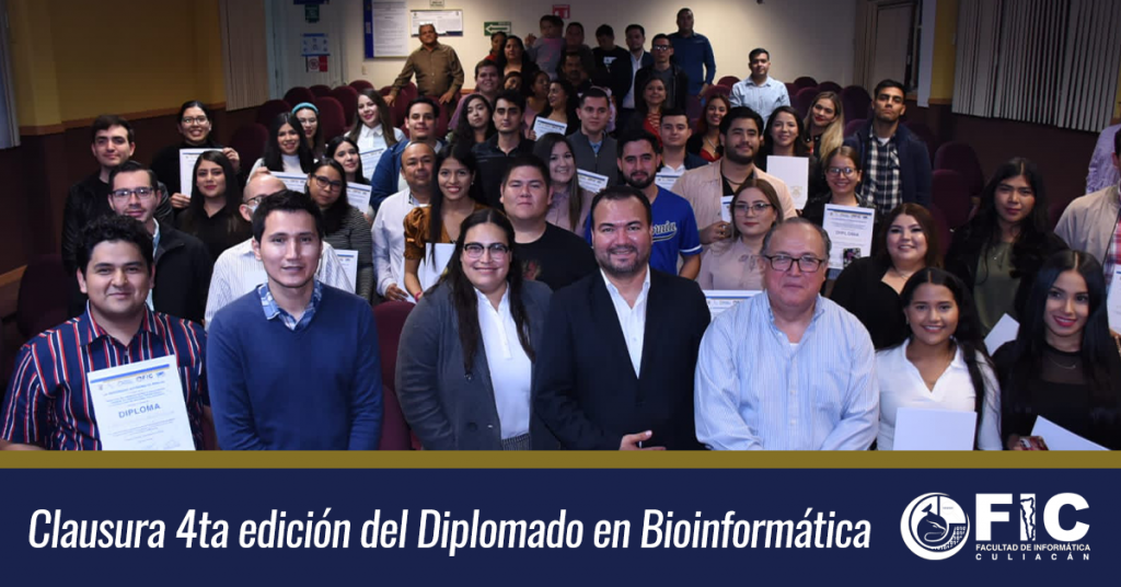Clausura la 4ta edición del Diplomado en Bioinformática