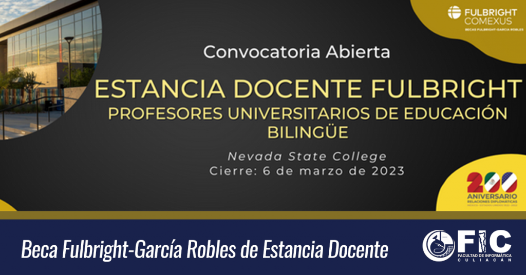 Convocatoria Beca Fullbright-Garcia Robles de Estancia Docente.